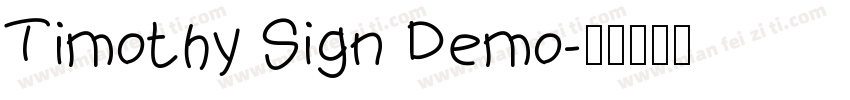 Timothy Sign Demo字体转换